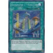 LCGX-EN097 Skyscraper 2 - Hero City Secret Rare