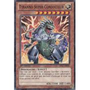 Tyranno Super-Conducteur