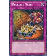 Reckless Greed