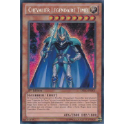 DRLG-FR001 Chevalier Légendaire Timée Secret Rare