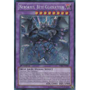 PRIO-FR086 Nerokius, Bête Gladiateur Secret Rare