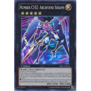 PRIO-EN044 Number C102: Archfiend Seraph Super Rare