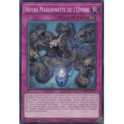 DUEA-FR073 Noyau Marionnette de l'Ombre Super Rare