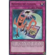 NECH-FR078 Réserve de Fusion Ultra Rare