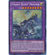 DRL2-EN004 Tyrant Burst Dragon Secret Rare