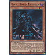 SR01-FR002 Eidos, l'Écuyer Souterrain Super Rare