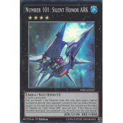 WIRA-EN047 Number 101: Silent Honor ARK Super Rare