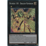 DRL3-FR021 Numéro 100 : Dragon Numeron Secret Rare
