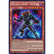 DESO-EN003 Destiny HERO - Decider Secret Rare
