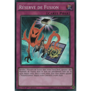 FUEN-FR060 Réserve de Fusion Super Rare