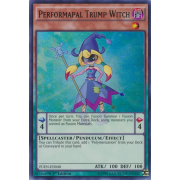 FUEN-EN048 Performapal Trump Witch Super Rare