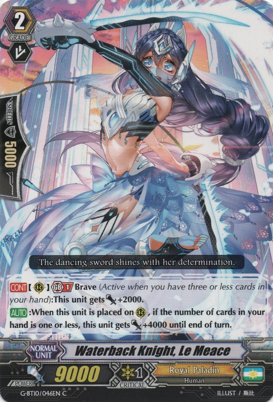 Waterback Knight, Le Meace