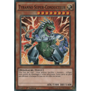 SR04-FR005 Tyranno Super-Conducteur Commune