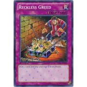 Reckless Greed