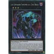 BLLR-FR071 Les Chevaliers Fantômes de l'Épée Brisée Secret Rare