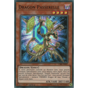 CIBR-FR007 Dragon Passerelle Super Rare