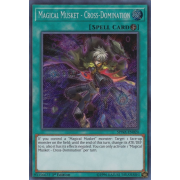 SPWA-EN024 Magical Musket - Cross-Domination Secret Rare