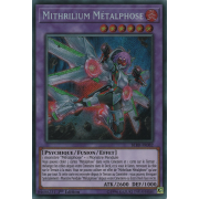 BLRR-FR082 Mithrilium Métalphose Secret Rare