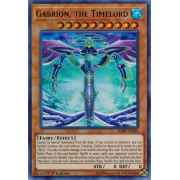 BLRR-EN024 Gabrion, the Timelord Ultra Rare