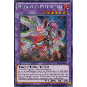 BLRR-EN082 Metalfoes Mithrilium Secret Rare