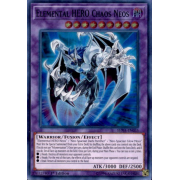 SHVA-EN035 Elemental HERO Chaos Neos Super Rare