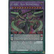 MP18-FR011 Z-ARC, Roi Suprême Secret Rare