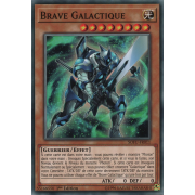 SOFU-FR011 Brave Galactique Commune