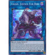 SOFU-EN047 Folgo, Justice Fur Hire Super Rare