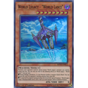 MP19-EN012 World Legacy - "World Lance" Super Rare