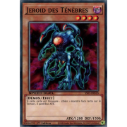 SS05-FRB18 Jeroid des Ténèbres Commune