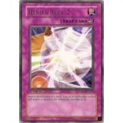 DP06-EN025 Hero's Rule 2 Rare