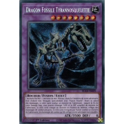 BLAR-FR009 Dragon Fossile Tyrannosquelette Secret Rare