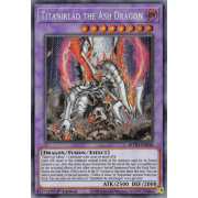 ROTD-EN038 Titaniklad the Ash Dragon Secret Rare