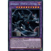 MP20-FR064 Dominance - HÉROS de la Destinée Prismatic Secret Rare