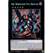 PHRA-EN041 Arc Rebellion Xyz Dragon Secret Rare