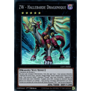 LIOV-FR040 ZW - Hallebarde Dragonique Super Rare