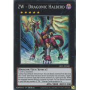 LIOV-EN040 ZW - Dragonic Halberd Super Rare