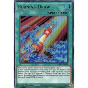 MP21-EN074 Burning Draw Ultra Rare