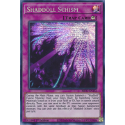 MP21-EN152 Shaddoll Schism Prismatic Secret Rare