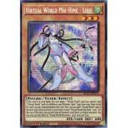 MP21-EN173 Virtual World Mai-Hime - Lulu Prismatic Secret Rare