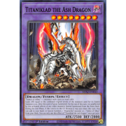 SDAZ-EN043 Titaniklad the Ash Dragon Commune