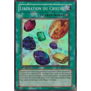 DP07-FR019 Libération du Cristal Super Rare