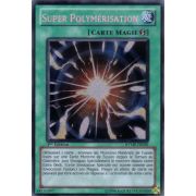 RYMP-FR029 Super Polymérisation Secret Rare