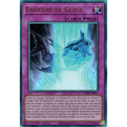 RA01-FR071 Barrière de Glace Quarter Century Secret Rare