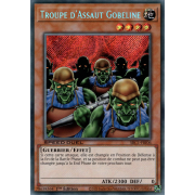 SBC1-FRI06 Troupe d'Assaut Gobeline Secret Rare