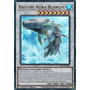 BLC1-FR011 Baleine Aura Blanche Ultra Rare