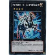 CT08-FR004 Numéro 10 : Illumiknight Secret Rare